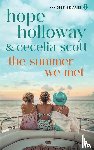 Holloway, Hope, Scott, Cecelia - The Summer We Met