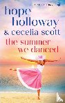 Holloway, Hope, Scott, Cecelia - The Summer We Danced