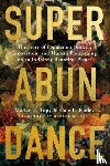 Tupy, Marian L, Pooley, Gale L - Superabundance