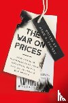  - The War on Prices