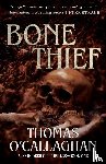 O'Callaghan, Thomas - Bone Thief