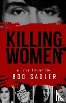 Sadler, Rod - Killing Women