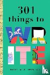 Kunz, Brooke - 301 Things to Write