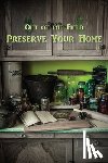 Tomac, Sarah - Preserve Your Home