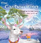 Cazes, Christine Conrad - The Caribou King