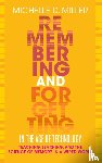 Miller, Michelle D - Remembering and Forgetting in the Age of Technology