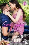 Nicholas, Erin - Semi-Sweet On You