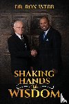 Webb, Ron, Brown, Amber - Shaking Hands with Wisdom