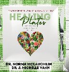 McLauchlin, Norma, Vann, J. Michelle - Healing Plates