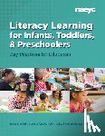 Wright, Tanya S., Cabell, Sonia Q., Duke, Nell K., Souto-Manning, Mariana - Literacy Learning forInfants, Toddlers, and Preschoolers