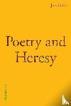 Safdie, Joe - Poetry and Heresy
