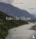 Waterman, Jon - Into the Thaw