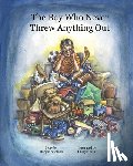 Peterson, Margie - The Boy Who Never Threw Anything Out