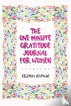 Nathan, Brenda - The One-Minute Gratitude Journal for Women