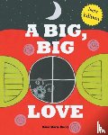 Bucci, Dana Marie - A Big, Big Love