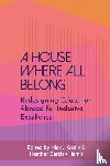  - A House Where All Belong