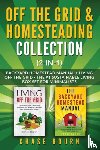 Bourn, Chase - Off the Grid & Homesteading Bundle (2-in-1)