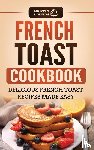 Publishing, Grizzly - French Toast Cookbook
