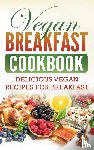 Publishing, Grizzly - Vegan Breakfast Cookbook