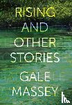 Massey, Gale - Rising and Other Stories