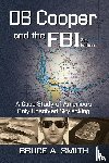 Smith, Bruce a - DB COOPER and the FBI