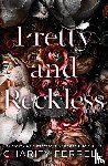 Ferrell, Charity - Pretty and Reckless