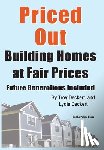 Deckert, Troy - Priced Out, Building Homes at Fair Prices, Including Future Generations