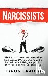 Braden, Tyron - Narcissists
