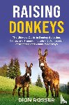 Rosser, Dion - Raising Donkeys