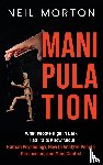 Morton, Neil - Manipulation