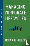 K. Adizes, Ichak - Managing Corporate Lifecycles