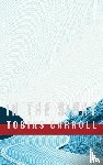 Carroll, Tobias - In the Sight