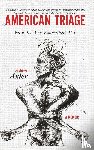 Axler, Adam - American Triage