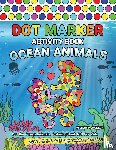 Jackson, William P - Dot Marker Activity Book Ocean Animals