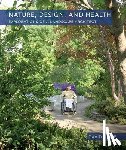 Kamp, David - Nature, Design, and Health