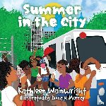 Wainwright, Kathleen - Summer in the City