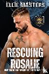 Masters, Ellie - Rescuing Rosalie