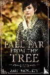 McNulty, Amy - Fall Far from the Tree