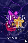 McNulty, Amy - The Never Veil Series