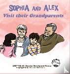 Bourgeois-Vance, Denise - Sophia and Alex Visit their Grandparents