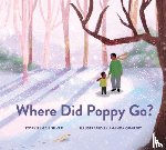 Silver, Gail, Quartey, Amanda - Where Did Poppy Go?