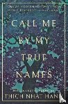 Hanh, Thich Nhat, Vuong, Ocean - Call Me By My True Names
