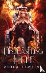 Tempest, Viola - Unleashing Hell (The Complete Trilogy)
