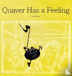 Riegel, Lenora - Quaver Has a Feeling