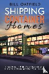 Oatfield, Bill - Shipping Container Homes