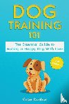 Dunbar, Cesar - Dog Training 101