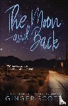 Scott, Ginger - The Moon and Back