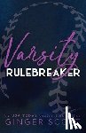 Scott, Ginger - Varsity Rulebreaker