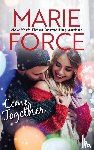 Force, Marie - Come Together