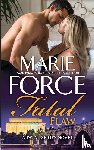 Force, Marie - Fatal Flaw